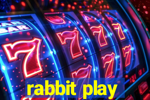 rabbit play